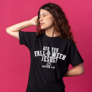 Är du Fall-O-Ween Jesus Kristna Halloween T Shirt