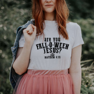 Är du Fall-O-Ween Jesus Kristna Halloween T Shirt
