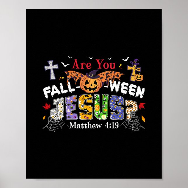 Är Du Fall-o-ween Jesus Pumpa Kuslig Halloween Poster (Framsidan)