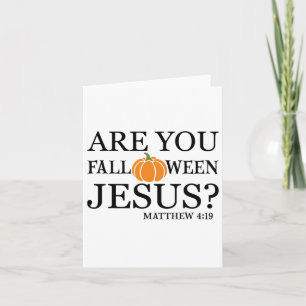 Är Du Fall O Ween Jesus Rolig Kristna Tro Jul Kort