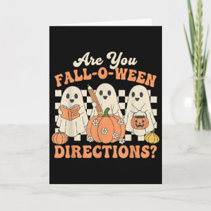 Är Du Fall O Ween Vägbeskrivningar Rolig Halloween Kort