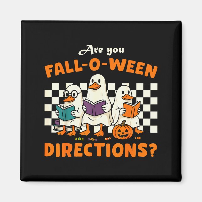 Är Du Fall-o-ween Vägbeskrivningar Spök Anka Lärar Magnet (Framsidan)