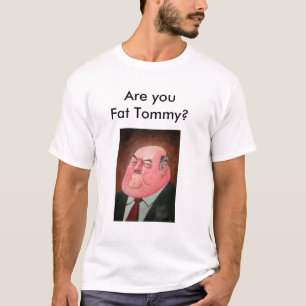 Är du feta Tommy? Tröja
