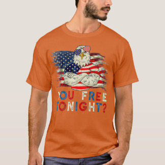 Är du fri i kväll 4 juli Independence day? T Shirt