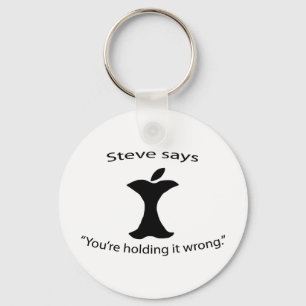"Är du hållande det som är felt.", Keychain Nyckelring