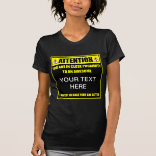 Är du i närheten av ett Fantastisk? T-Shirt