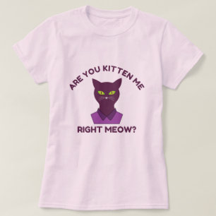 Är du kattunge mig? Funny Cat Pun Quote T Shirt