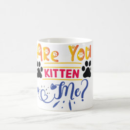 Är du Kitten? Kaffemugg