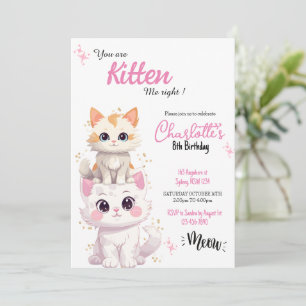 Är du Kitten Katti Katt Birthday? Inbjudningar