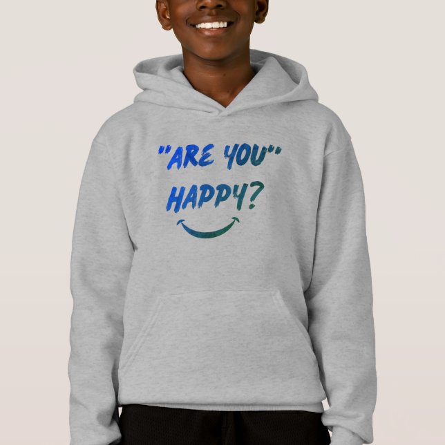 Är du Lycklig? Boys Hoodie T Shirt (Framsida)