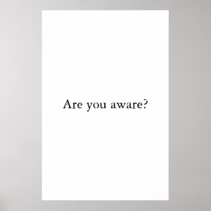 Är du Medveten Andlig-minimalistisk typografi? Poster