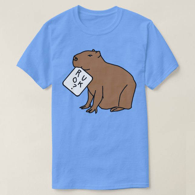 Är du okej, Capybara Wants? T Shirt (Design framsida)