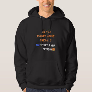 Är du orolig för Omion New Crypto Funny Quo? Hoodie