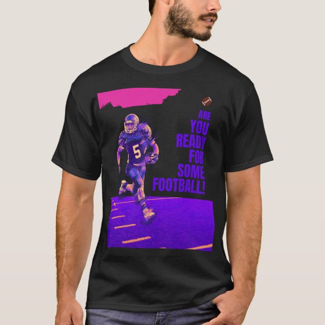Är du Redo för fotboll? T Shirt (Framsida)