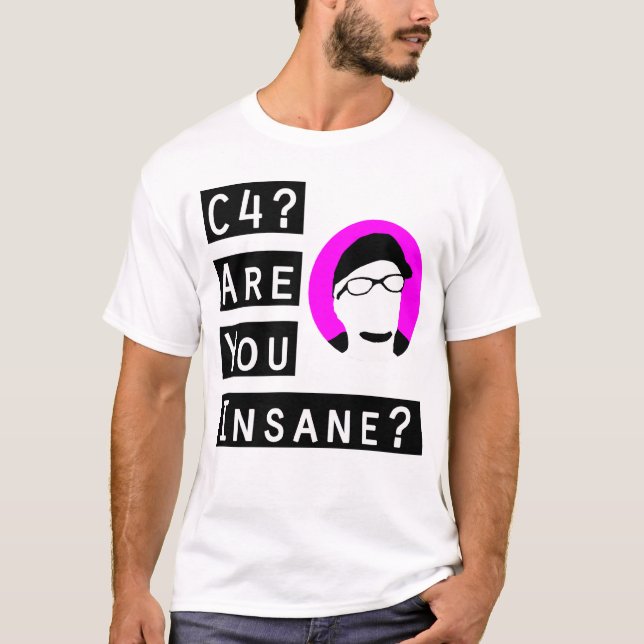 Är du sinnessjuk? t-shirt (Framsida)