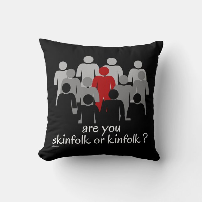 ÄR DU SKINFOLK ELLER KINFOLK? KUDDE (Framsida)
