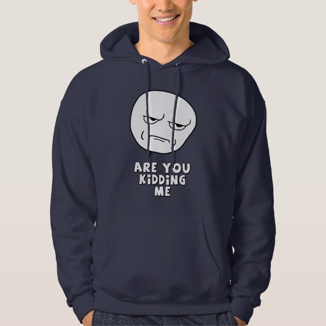 Är du som lurar mig?!  MEME-tröja Hoodie (Framsida)