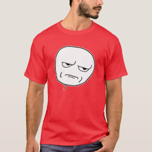 Är du som lurar mig ursinneansikte Meme T Shirt