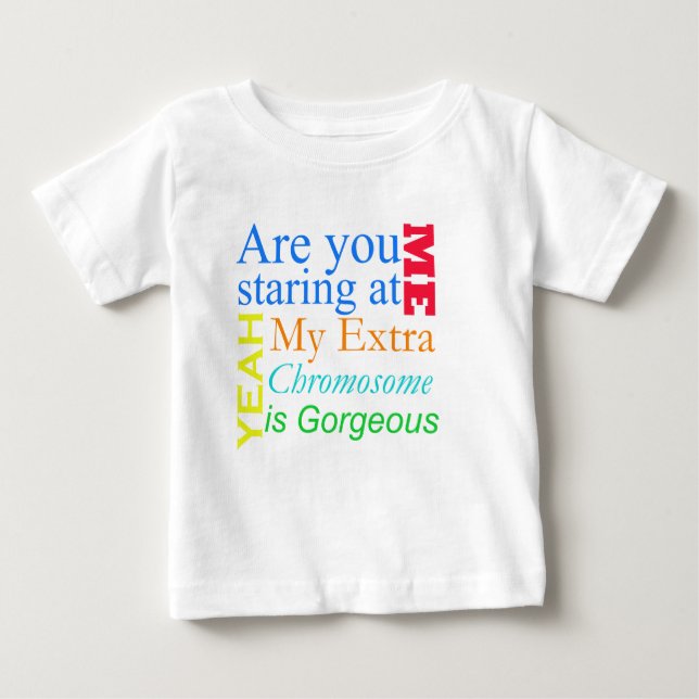 Är du som stirrar på mig…, Down Syndrome Tee (Framsida)