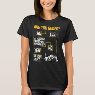 Är Du Uttråkad Wrestling Slåss Combat Sport Wres T Shirt