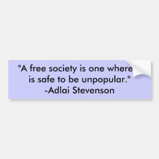 "Är ett fritt samhälle ett var det är säkert att Bildekal