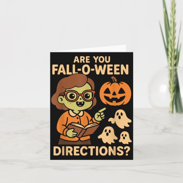 är Fall O Ween-riktningar roliga lärare Halloween Kort (Framsida)