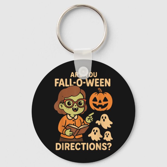 är Fall O Ween-riktningar roliga lärare Halloween Nyckelring (Framsida)