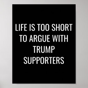 Är för Kort för att kunna hantera trumpsupportrar  Poster