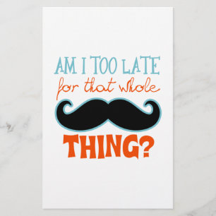 Är för sen mustache