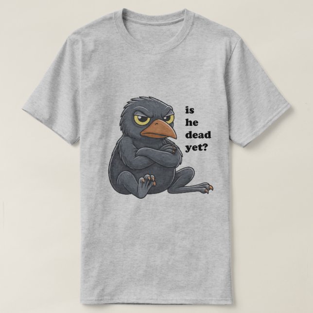 är han död än? t shirt (Design framsida)
