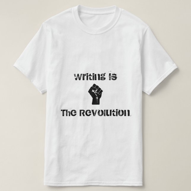"Är handstil skjortan för revolutionen" Tee Shirt (Design framsida)