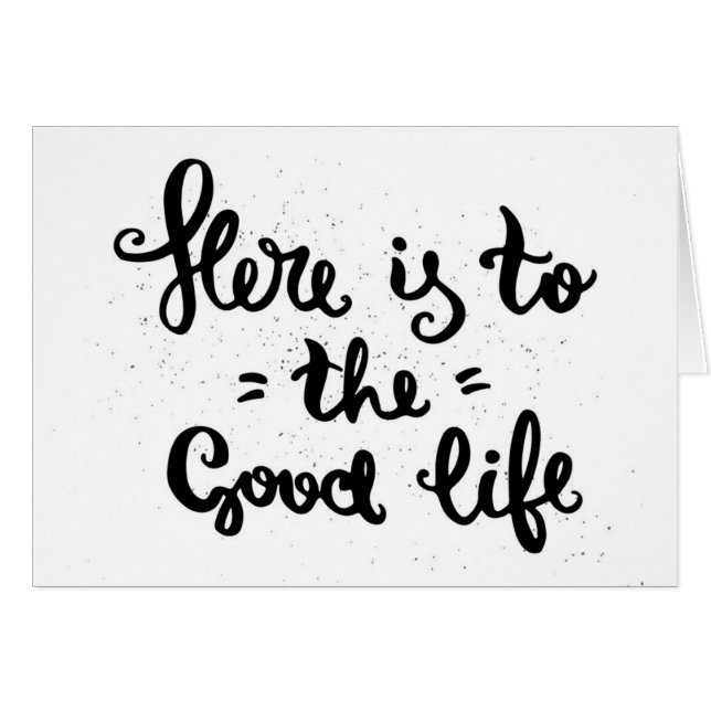 Är här till det bra livet hälsningskort (Framsidan Horizontal)