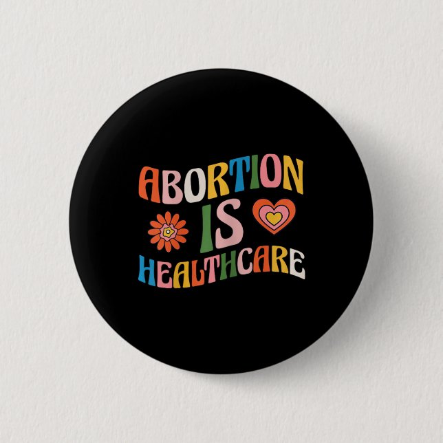 Är Healthcare Feminist Pro Choice Groovy Knapp (Framsida)