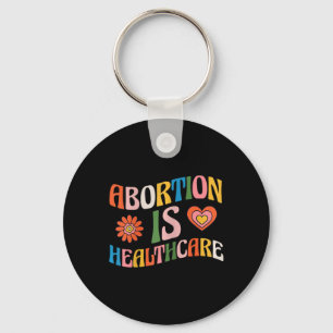 Är Healthcare Feminist Pro Choice Groovy Nyckelring
