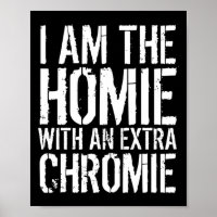 är Homie med en Extra-kromi