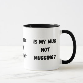 Är inte min mugg tjafs? Lustigt!