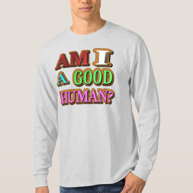 "Är jag Bra?" Cute Design. Köp nu T Shirt (Framsida)