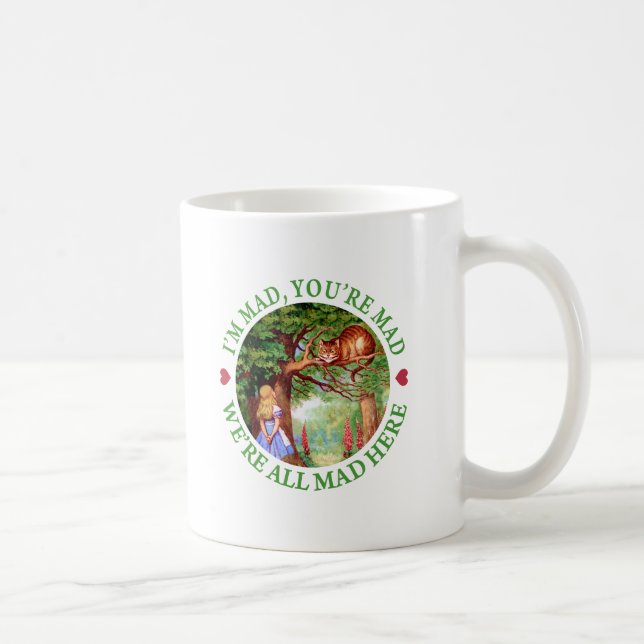 "Är jag den tokiga förmiddagen, dig tokig, oss är Kaffemugg (Höger)