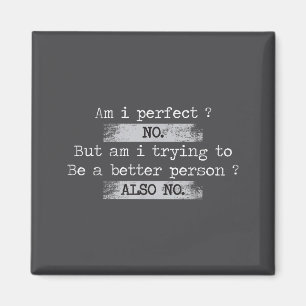 Är jag perfekt_ Nej Retro Vintage Distressed Rolig Magnet