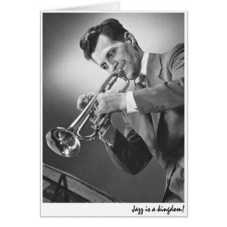 "Är Jazz ett kungarike. ", Hälsningskort