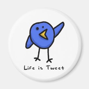 "Är liv den Tweet" magneten Magnet