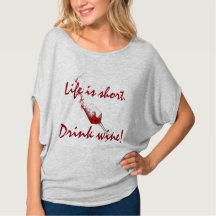 "Är liv kort, drinkvin! ",