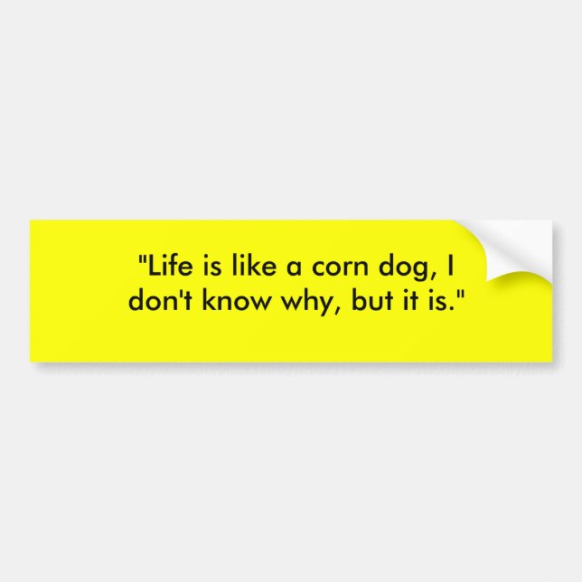 "Är liv något liknande per majhunden, mig vet inte Bildekal (Framsidan)