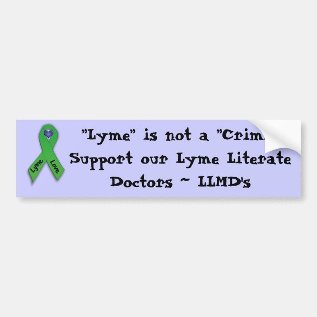 "Är Lyme inte en brotts-" bildekal (Framsidan)