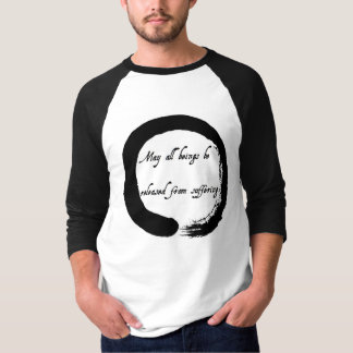 "Är maj alla beings utsläppt från att lida" T-shirt