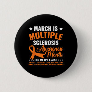 Är Många Sclerosis Awareness Month Warrior Knapp