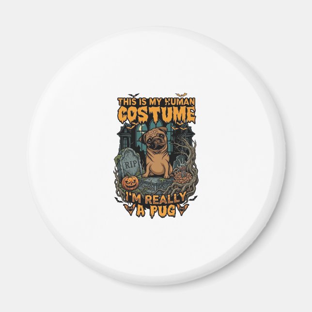 Är Mänsklig Kostym Mops Halloween Pumpa Gravsten_1 Magnet (Framsidan)