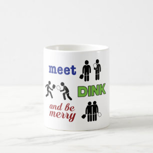 "Är meeten, Dink, och den glada" Pickleball mugge Kaffemugg