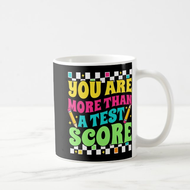 Är mer än en testdagstest för lärare kaffemugg (Höger)