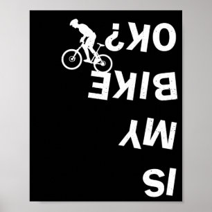 Är min bike Ok-luddig BMX-cykel för berg Poster